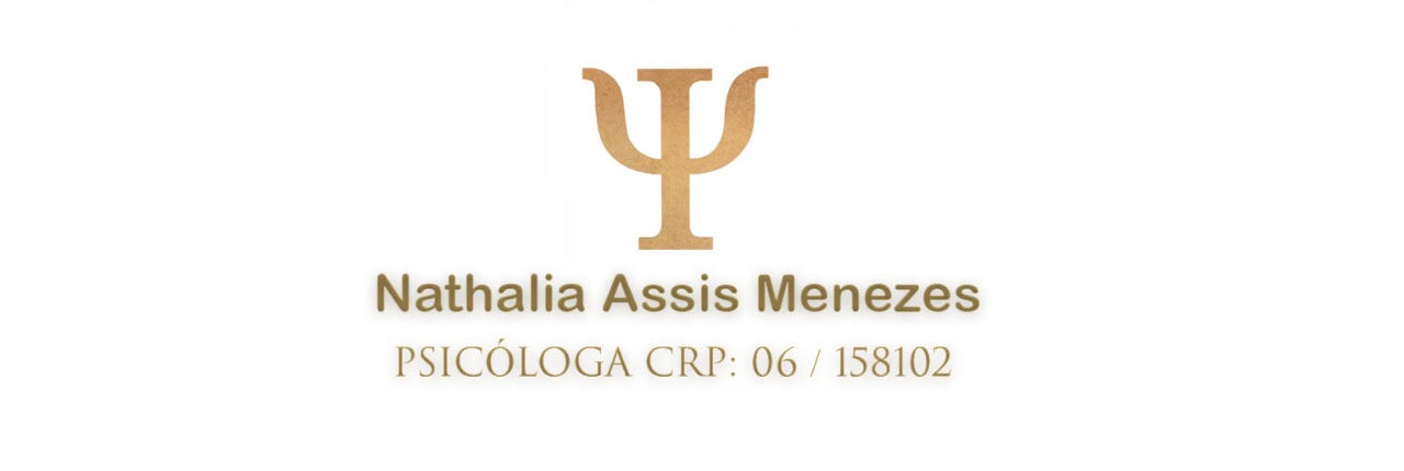 NATHALIA ASSIS MENEZES - PSICÓLOGA<